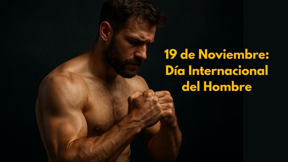 19 de Noviembre: Día Internacional del Hombre — Un homenaje a los que luchan en silencio
